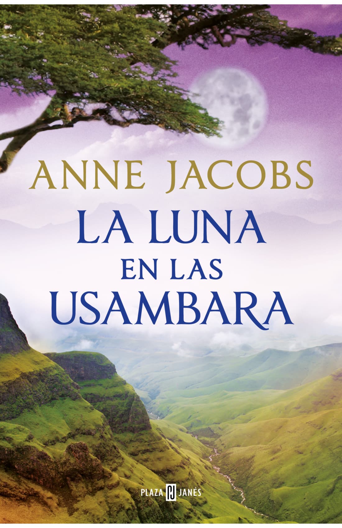 Portada: La luna en las Usambara (Sueños de África 2)