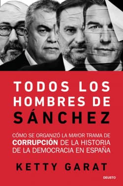 Portada: Todos los hombres de Sánchez